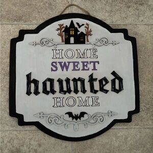 Hand painted home sweet haunted home wood sign 14.5”x14.5”